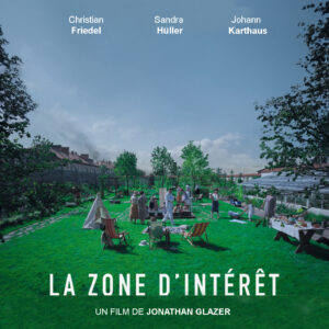 La Zone d’Intérêt (2024)