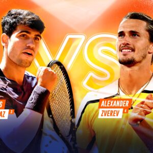 Finale Roland Garros 2024 – Alexander Zverev vs Carlos Alcaraz