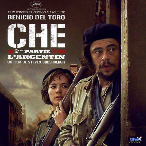 Che - 1ère Partie : L'Argentin