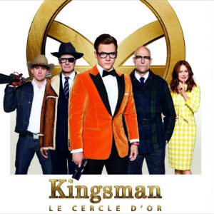 Kingsman : Le Cercle D&rsquo;Or