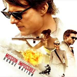 Mission Impossible – Rogue Nation