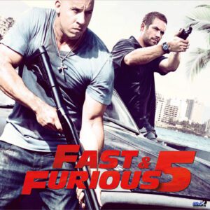 Fast And Furious 5