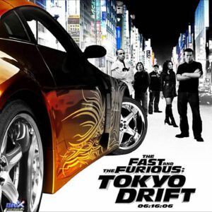 Fast And Furious : Tokyo Drift