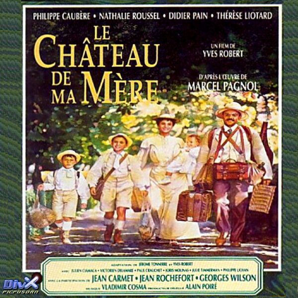 Le Château De Ma Mère
