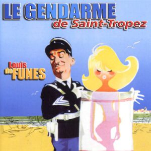 Le Gendarme De Saint-Tropez