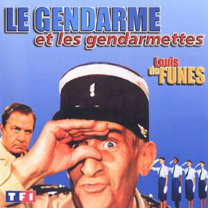 Le Gendarme Et Les Gendarmettes