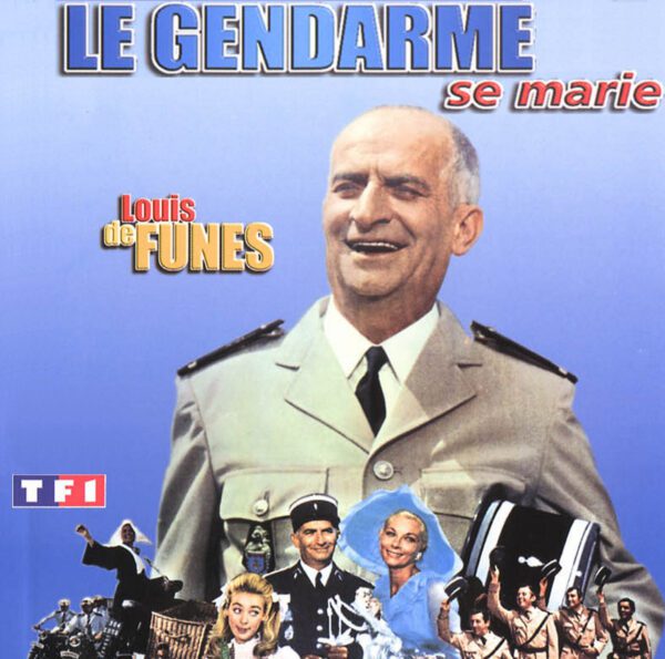 Le Gendarme Se Marie