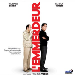 L’Emmerdeur (2008)