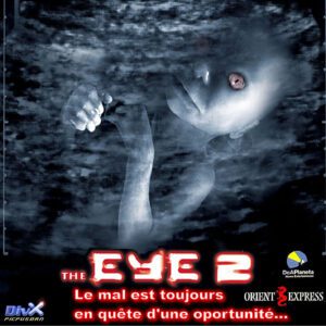 The Eye 2 : Renaissances