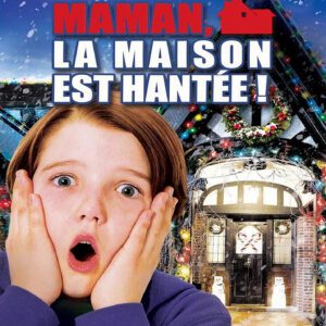 Maman, La Maison Est Hantée !