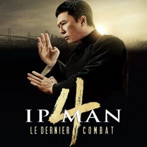 Ip Man 4 : Le Dernier Combat