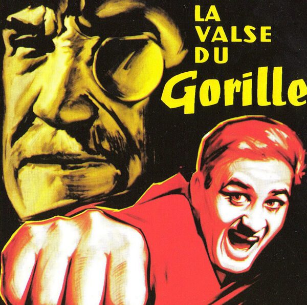 La Valse Du Gorille