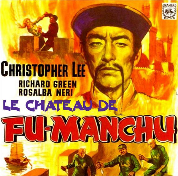 Le Château De Fu Manchu