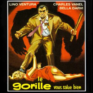 Le Gorille Vous Salue Bien