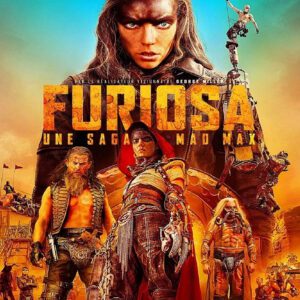 Furiosa : Une Saga Mad Max
