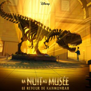 La Nuit Au Musée : Le Retour De Kahmunrah