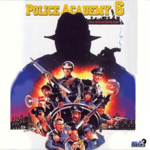 Police Academy 6 : S.O.S. Ville En état De Choc