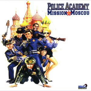 Police Academy 7 : Mission à Moscou
