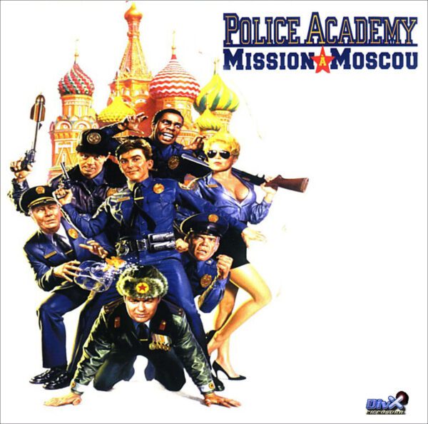 Police Academy 7 : Mission à Moscou