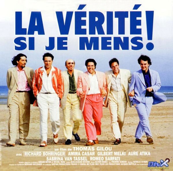 La Vérité Si Je Mens !