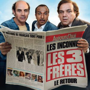 Les Trois Frères : Le Retour
