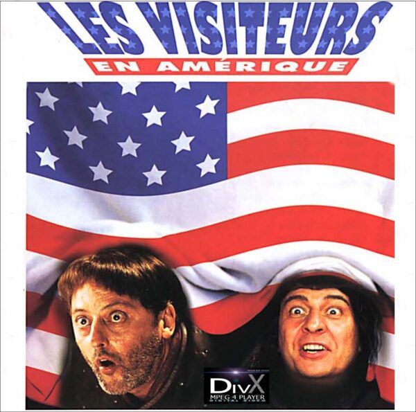 Les Visiteurs En Amérique