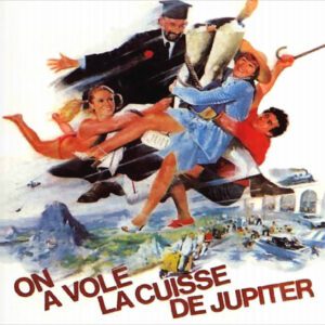 On A Volé La Cuisse De Jupiter